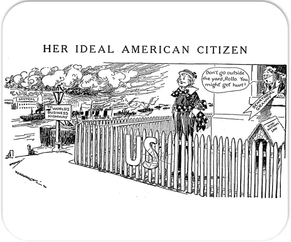 WORLD WAR I: CARTOON, 1916. Her Ideal American Citizen. Cartoon, 1916, by Luther D