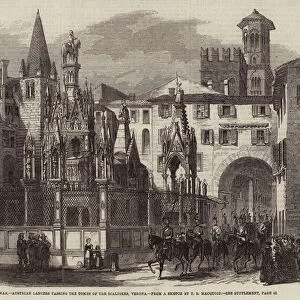 The War, Austrian Lancers passing the Tombs of the Scaligers, Verona (engraving)